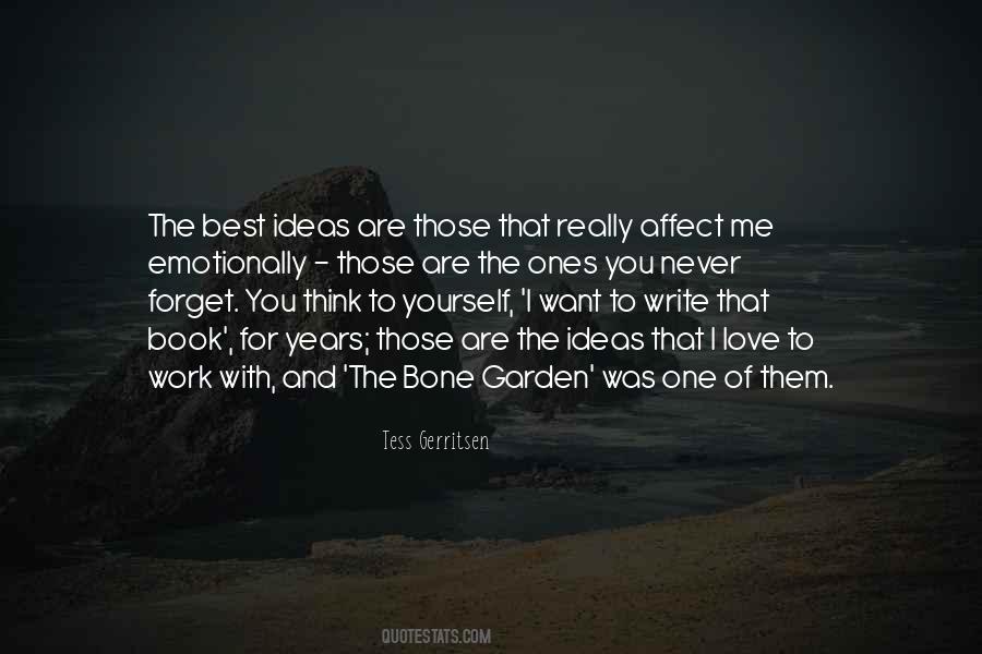 Write For Yourself Quotes #1146265