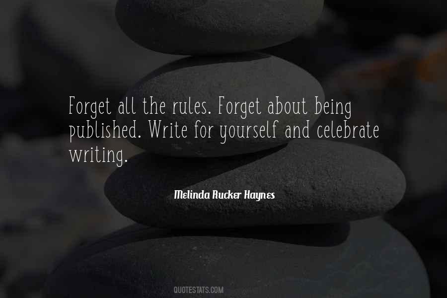 Write For Yourself Quotes #1255793
