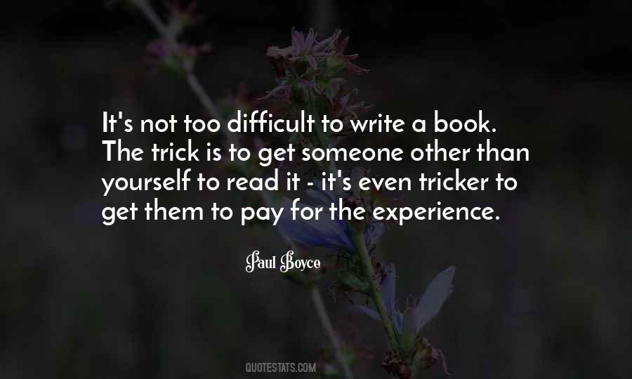 Write For Yourself Quotes #1421643