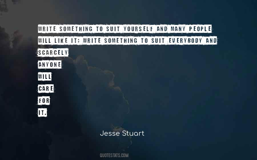 Write For Yourself Quotes #1456959