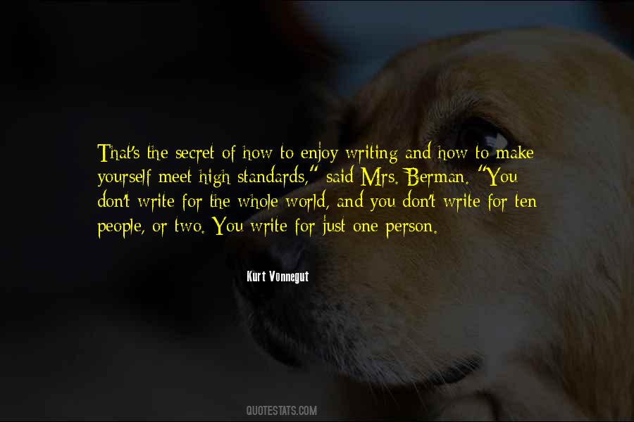 Write For Yourself Quotes #1627780