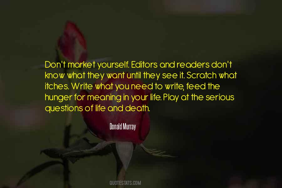 Write For Yourself Quotes #1644808