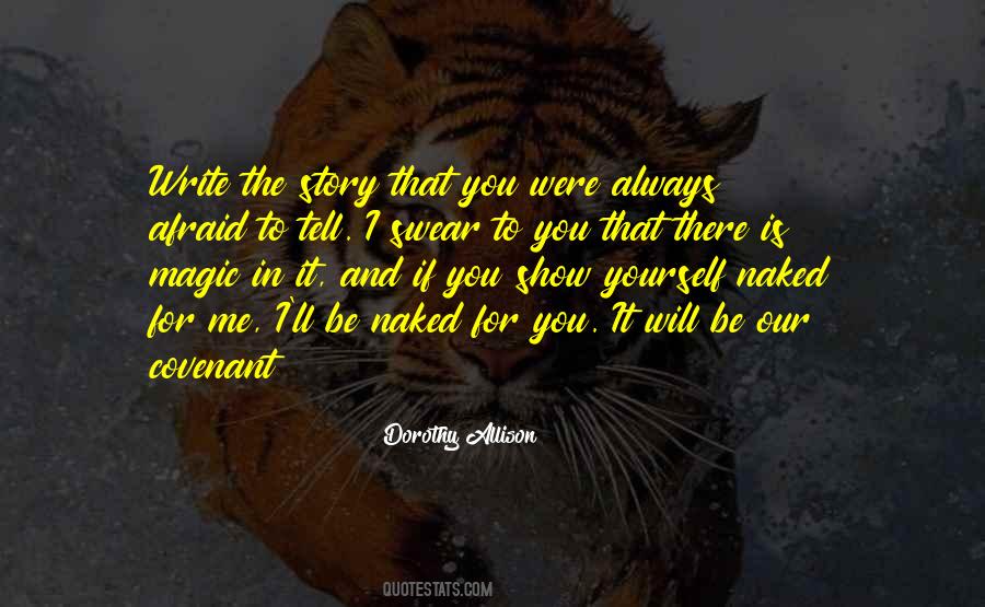 Write For Yourself Quotes #1694676