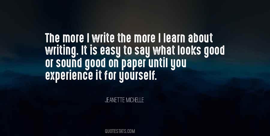 Write For Yourself Quotes #1734041