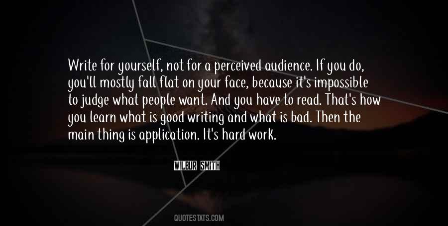 Write For Yourself Quotes #1773363