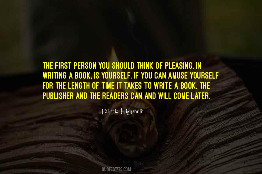 Write For Yourself Quotes #481972