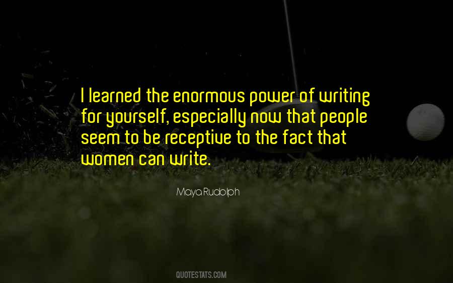 Write For Yourself Quotes #485954