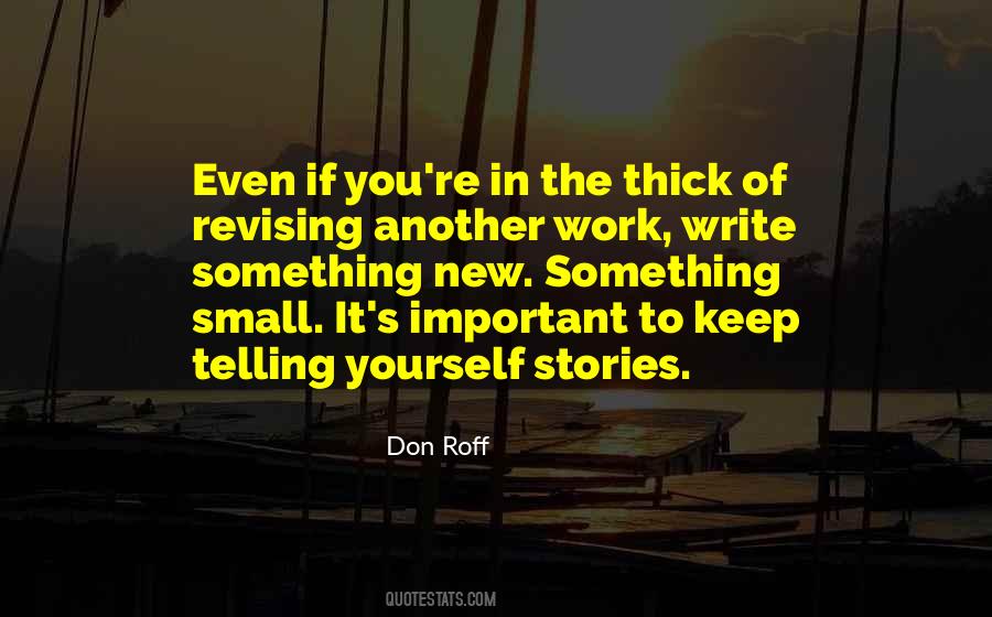 Write For Yourself Quotes #520532