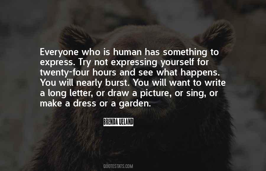 Write For Yourself Quotes #618327