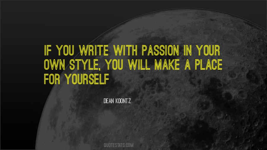 Write For Yourself Quotes #684366