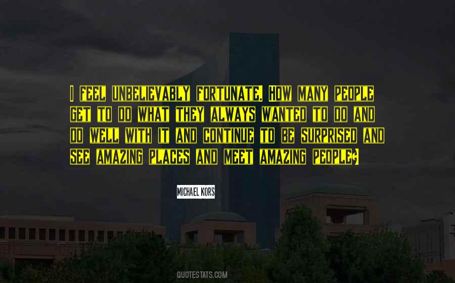 Continue To Do Well Quotes #236346