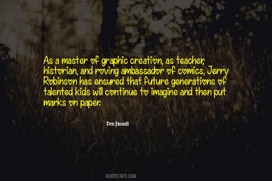 Continue To Do Well Quotes #59256