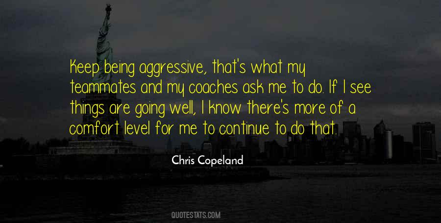 Continue To Do Well Quotes #694248
