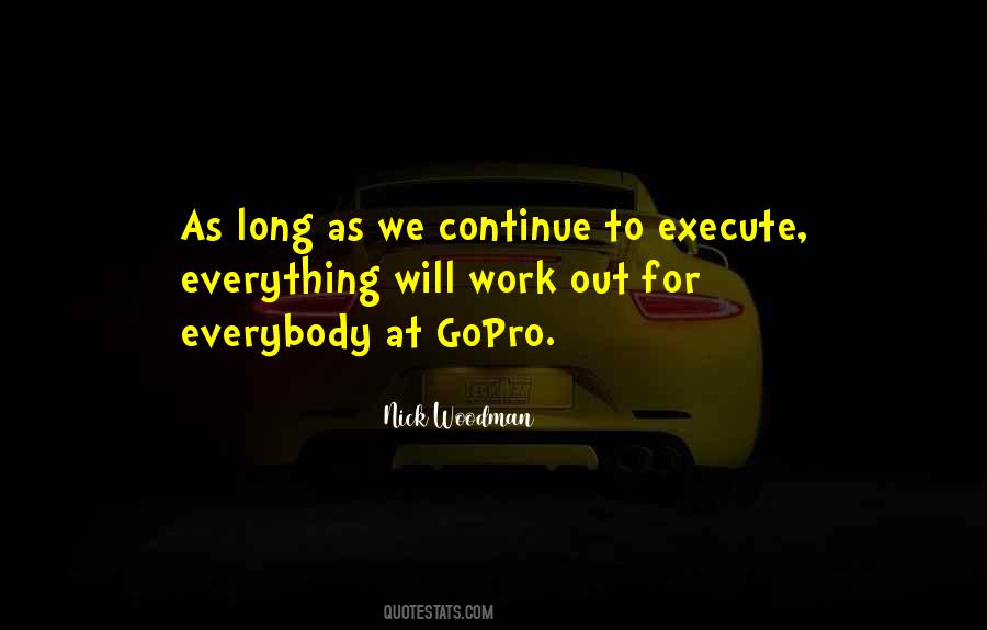 Continue To Do Well Quotes #7454