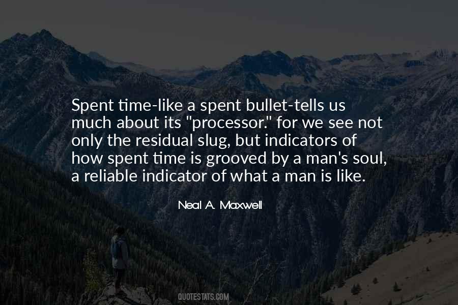 Spent Time Quotes #540540