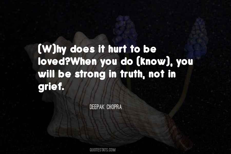 Hurt Strong Quotes #1159856