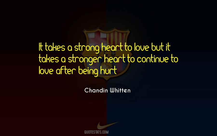 Hurt Strong Quotes #1185503