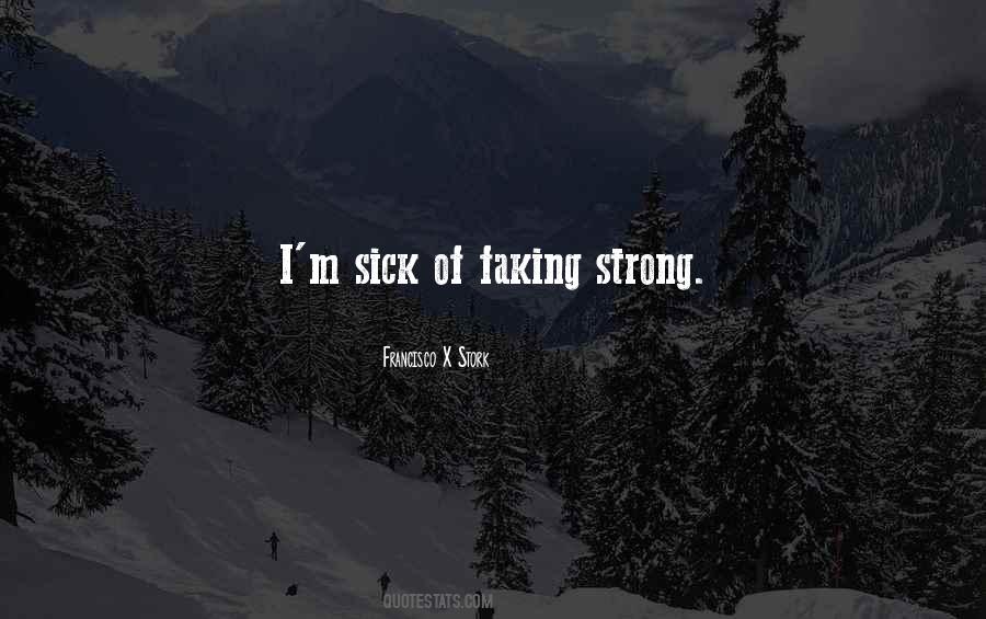Hurt Strong Quotes #1619362