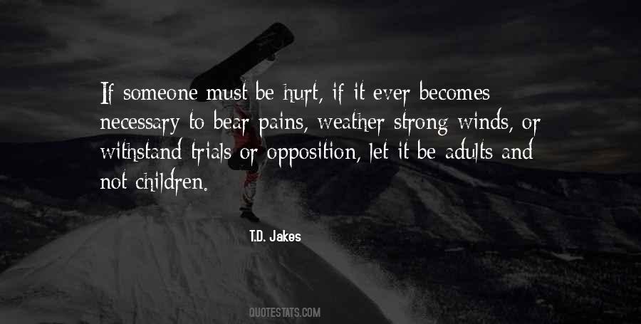 Hurt Strong Quotes #1682240