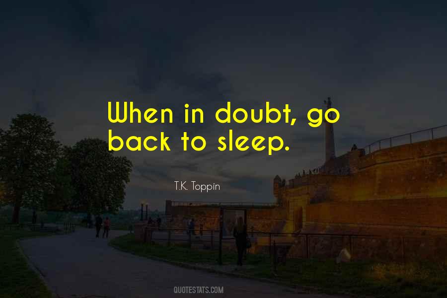 Go Back To Sleep Quotes #1130724