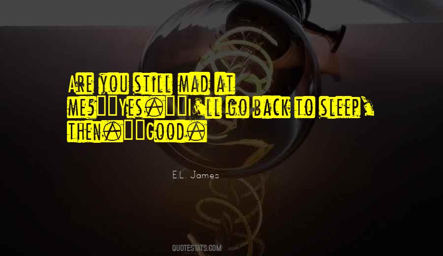 Go Back To Sleep Quotes #1568010