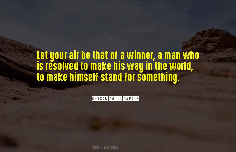 Be The Winner Quotes #450363