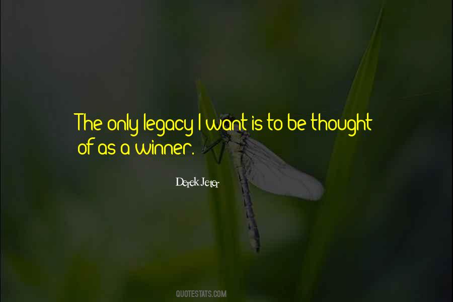 Be The Winner Quotes #592845