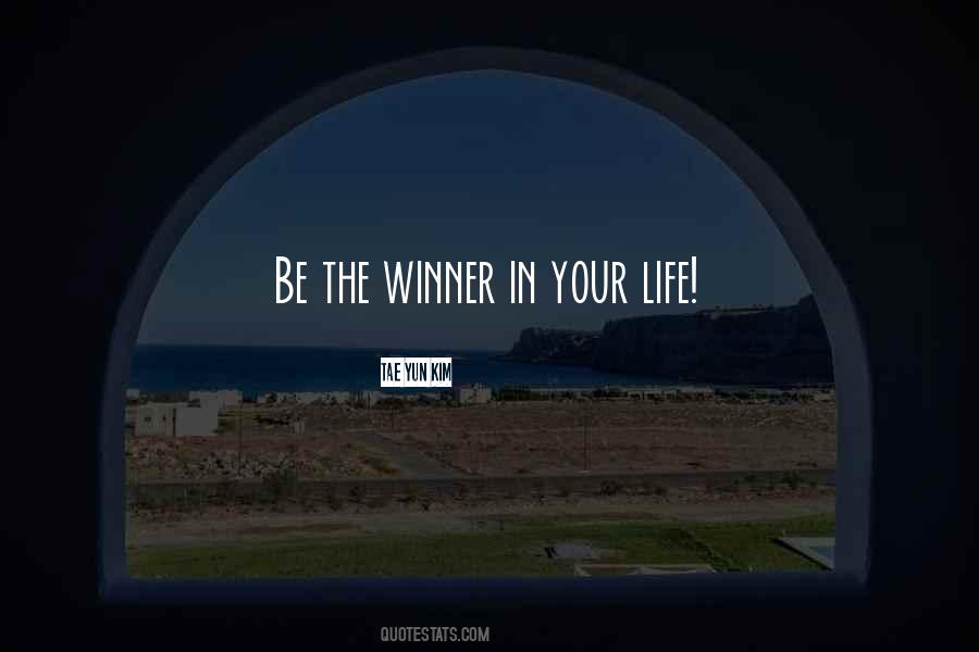 Be The Winner Quotes #986398
