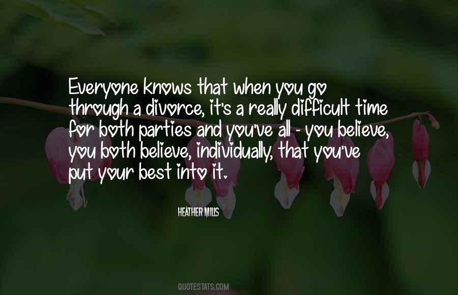 Difficult Divorce Quotes #1321519