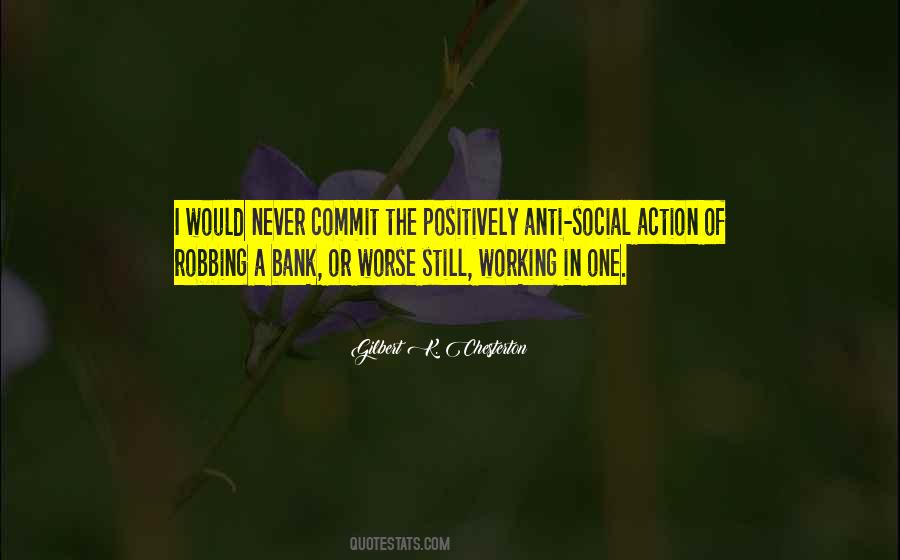 Working In A Bank Quotes #107566