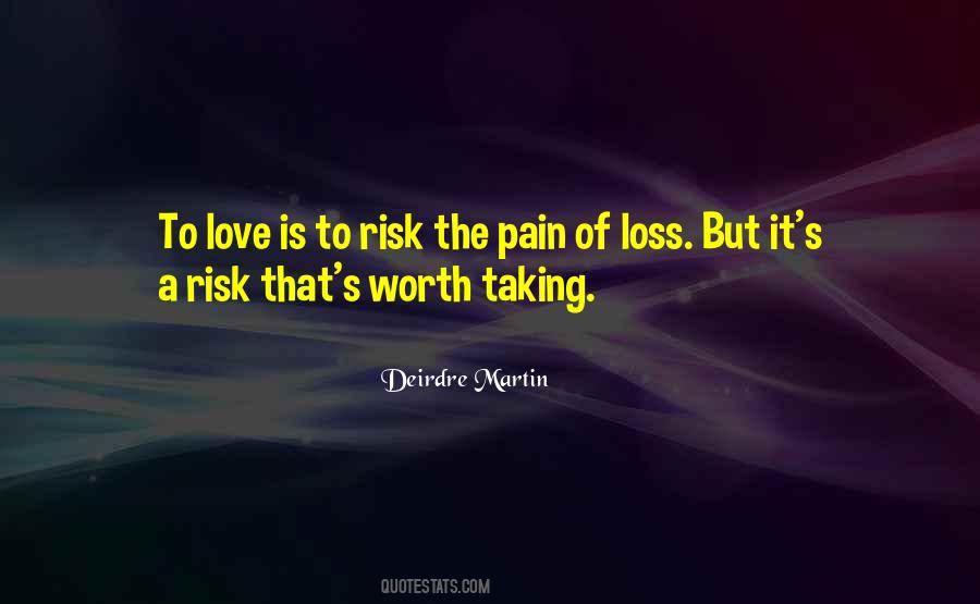 Love Without Risk Quotes #167850