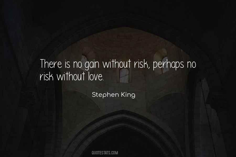 Love Without Risk Quotes #1688149