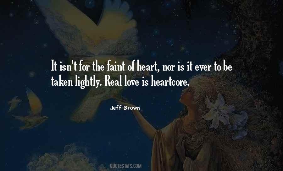 Real Heart Love Quotes #1303076