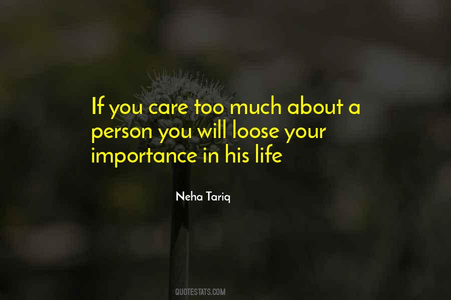 Care Too Much Quotes #145370