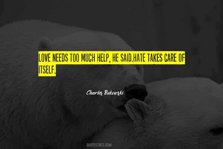 Care Too Much Quotes #489878