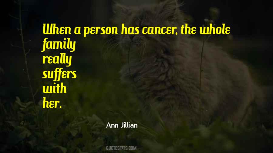 Family Cancer Quotes #1589011