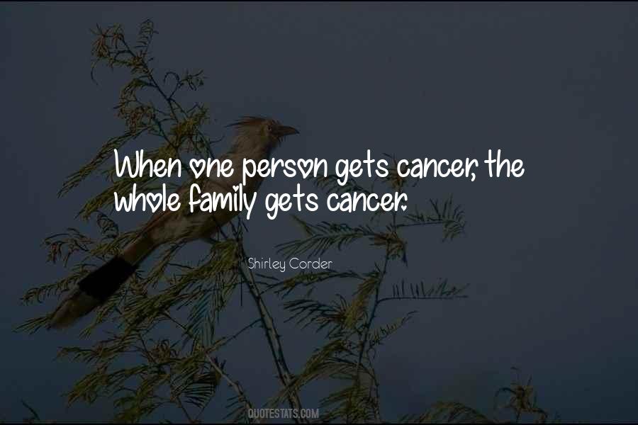 Family Cancer Quotes #589492