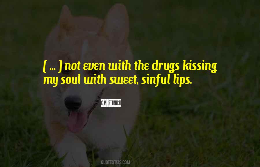 Kissing Soul Quotes #1876573