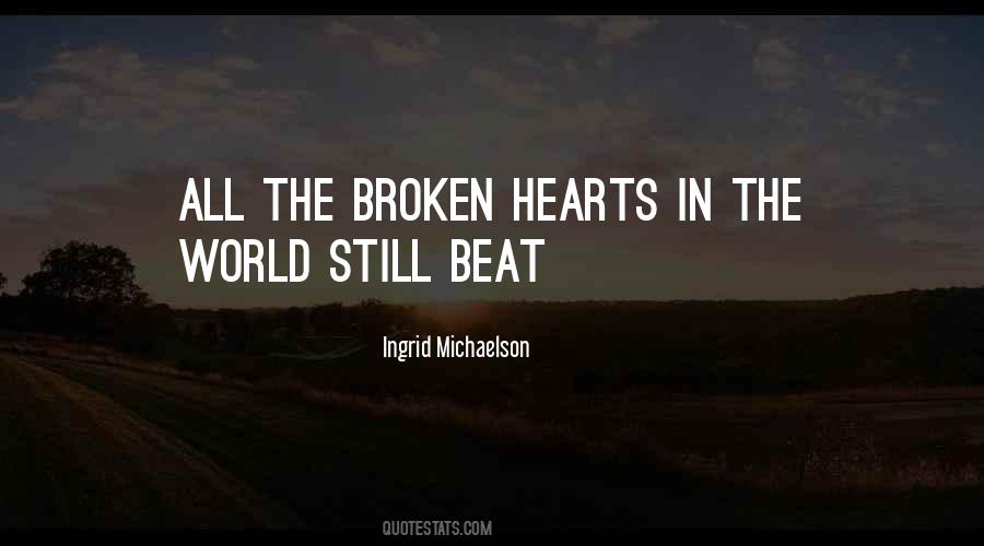 Broken Music Quotes #1256297