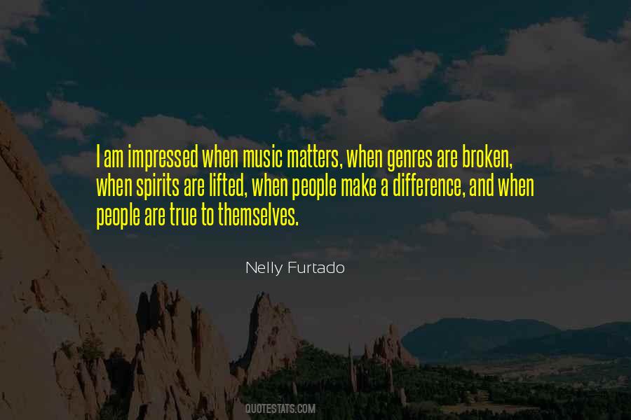 Broken Music Quotes #1257476