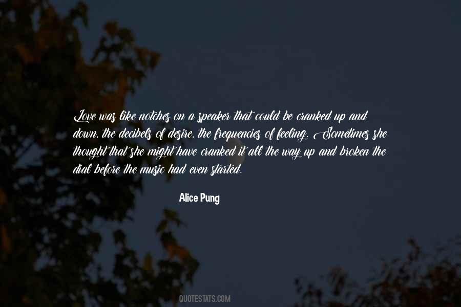 Broken Music Quotes #1333205