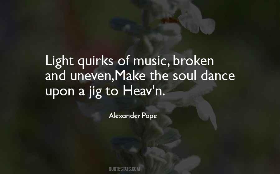 Broken Music Quotes #465865
