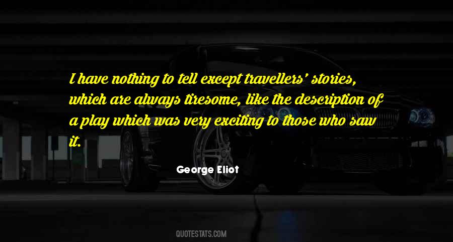 Tell Me What You Saw Quotes #930359