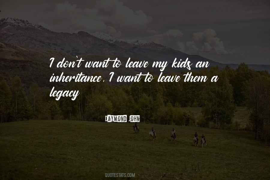 To Leave Quotes #1690168