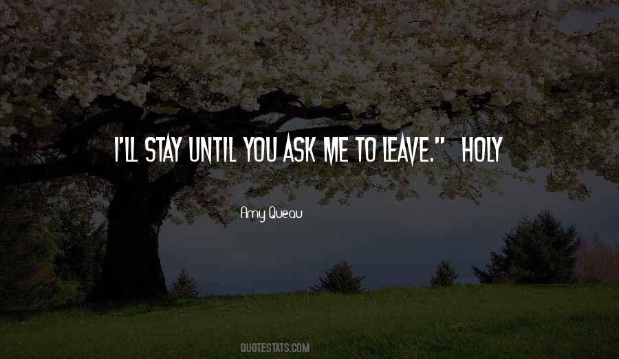 To Leave Quotes #1725148