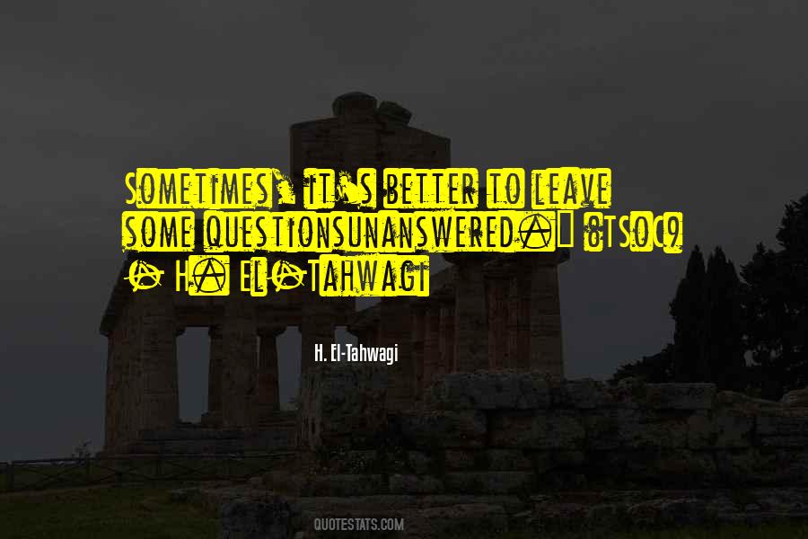 To Leave Quotes #1737055