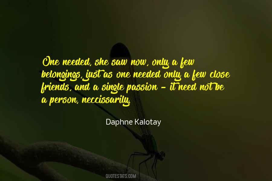 Best Friends Philosophy Quotes #828858