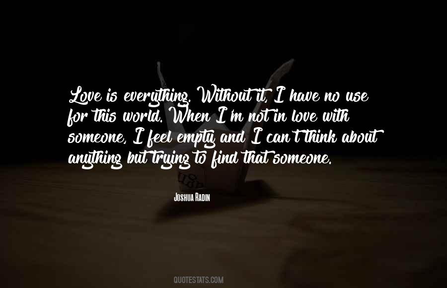 Find That Someone Quotes #1178818