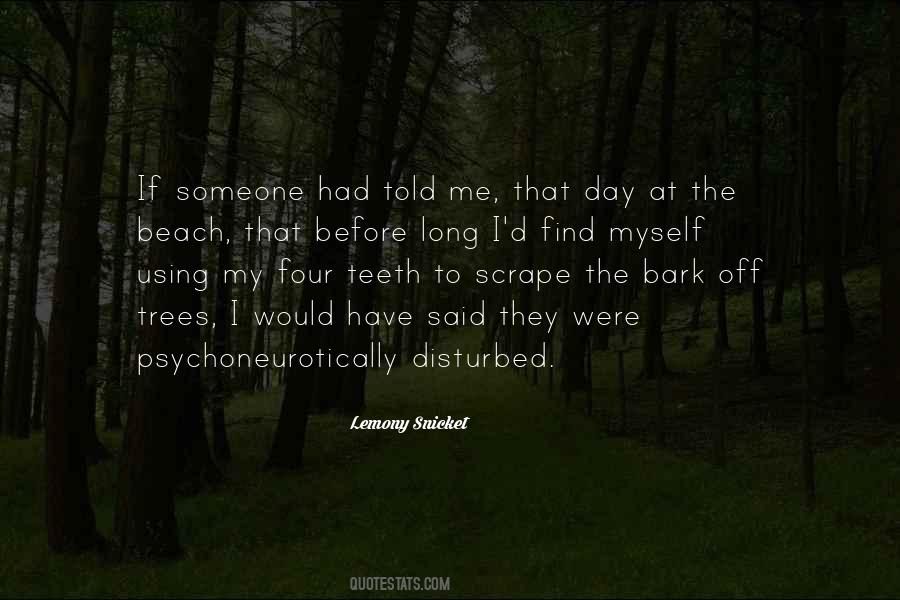 Find That Someone Quotes #1716442