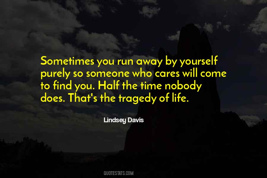 Find That Someone Quotes #957569